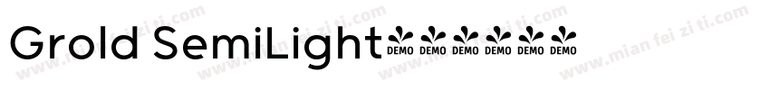 Grold SemiLight字体转换